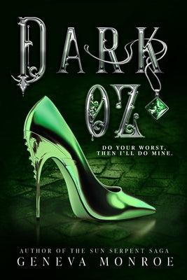 Dark Oz by Monroe, Geneva
