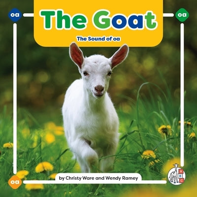 The Goat: The Sound of OA by Ware, Christy