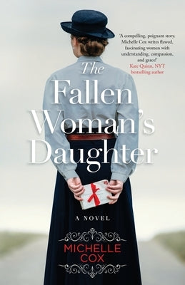 The Fallen Woman's Daughter by Cox, Michelle