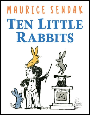 Ten Little Rabbits by Sendak, Maurice