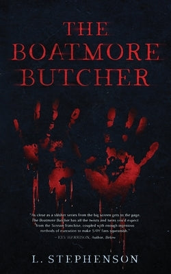 The Boatmore Butcher by Stephenson, L.