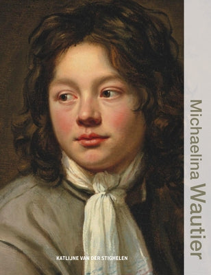 Michaelina Wautier by Van Der Stighelen, Katlijne