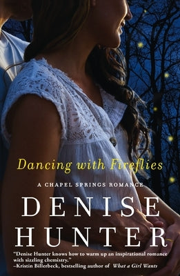 The Dancing with Fireflies by Hunter, Denise