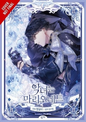 The Villainess Is a Marionette, Vol. 2 by Manggle