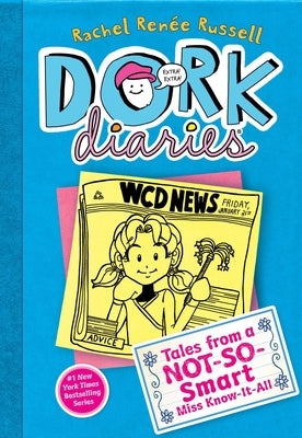 Dork Diaries 5: Tales from a Not-So-Smart Miss Know-It-All by Russell, Rachel Ren&#195;&#169;e