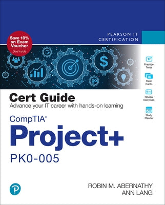 Comptia Project+ Pk0-005 Cert Guide by Abernathy, Robin