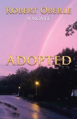 Adopted by Oberle, Robert