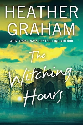 The Witching Hours by Graham, Heather