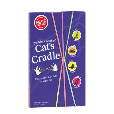 The Klutz Book of Cat's Cradle by Klutz Press