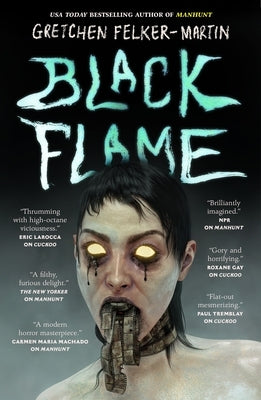 Black Flame by Felker-Martin, Gretchen