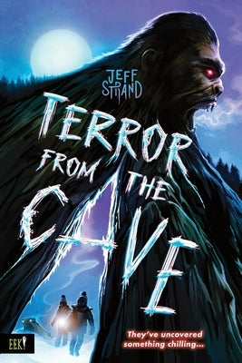 Terror from the Cave by Strand, Jeff