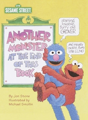 Another Monster at the End of This Book (Sesame Street) by Stone, Jon