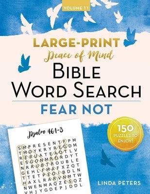 Peace of Mind Bible Word Search: Fear Not by Peters, Linda