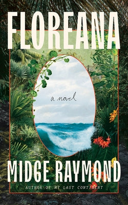 Floreana by Raymond, Midge