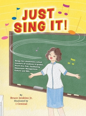 Just Sing It! by Jenkins, Bruce, Jr.