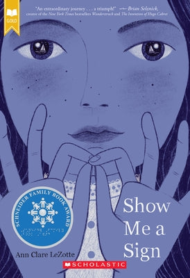 Show Me a Sign (Show Me a Sign, Book 1) by Lezotte, Ann Clare