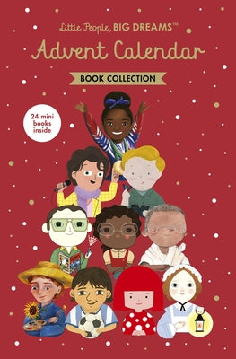 Little People, Big Dreams: Advent Calendar Book Collection: 2025 Edition by Sanchez Vegara, Maria Isabel