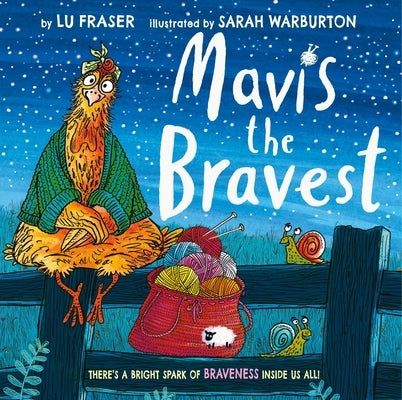 Mavis the Bravest by Fraser, Lu