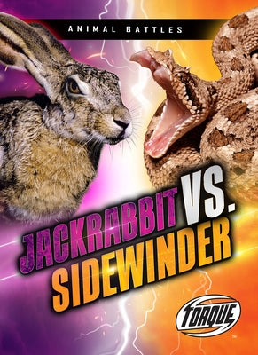 Jackrabbit vs. Sidewinder by Sommer, Nathan