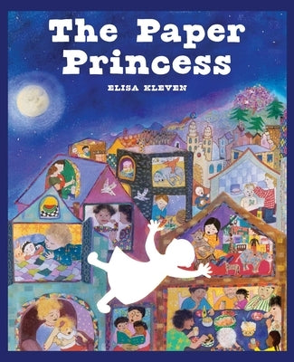 The Paper Princess: A Classic Picture Book about Creativity and Courage (Deluxe Gift Edition) by Kleven, Elisa