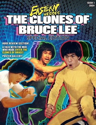 Eastern Heroes 'The Clones of Bruce Lee' Special Edition Softback Variant by Miller, Ken