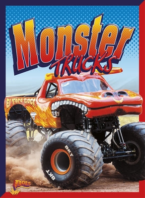 Monster Trucks by Terp, Gail