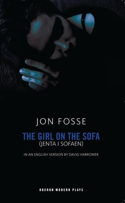 The Girl on the Sofa by Fosse, Jon