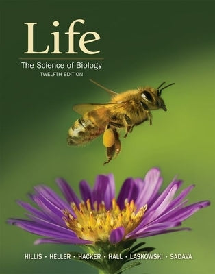 Life: The Science of Biology by Hillis, David M.