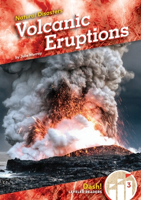 Volcanic Eruptions by Murray, Julie