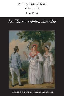 Les Veuves créoles, comédie by Prest, Julia