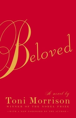 Beloved: Pulitzer Prize Winner by Morrison, Toni