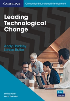 Leading Technological Change by Hockley, Andy