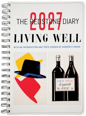 The Redstone Diary 2027: Living Well by Rothenstein, Julian