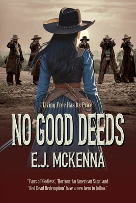 No Good Deeds: Book One by McKenna, E. J.