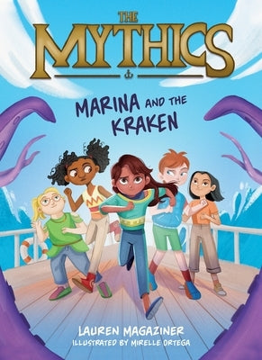 The Mythics #1: Marina and the Kraken by Magaziner, Lauren