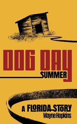 Dog Day Summer by Hopkins, Wayne