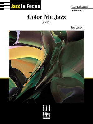 Color Me Jazz, Book 2 by Evans, Lee