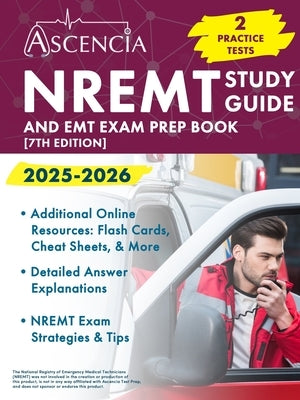 NREMT Study Guide 2025-2026: 2 Practice Tests and EMT Exam Prep Book [7th Edition] by Downs, Jeremy