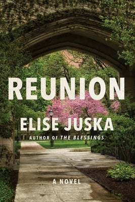 Reunion by Juska, Elise