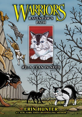 Ravenpaw's Path #2: A Clan in Need: A Clan in Need by Hunter, Erin