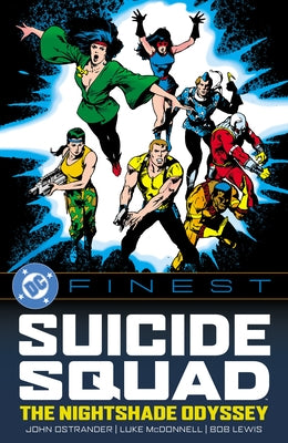 DC Finest: Suicide Squad: The Nightshade Odyssey by Ostrander, John