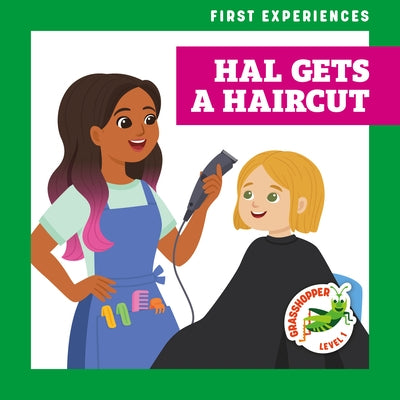 Hal Gets a Haircut by Krekelberg, Alyssa