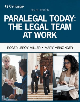 Paralegal Today: The Legal Team at Work by Miller, Roger Leroy