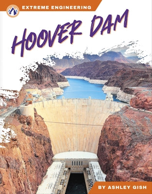 Hoover Dam by Gish, Ashley