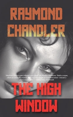 The High Window by Chandler, Raymond