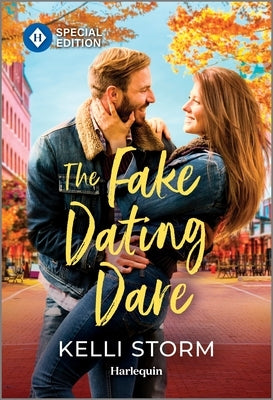 The Fake Dating Dare by Storm, Kelli