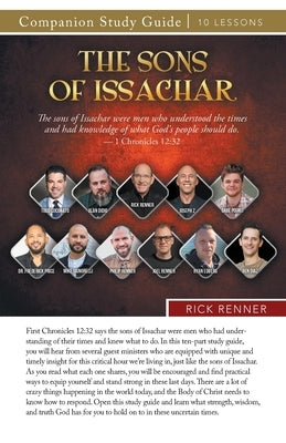 The Sons of Issachar Study Guide by Renner, Rick