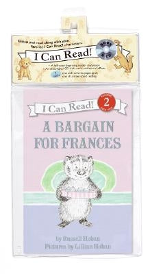 A Bargain for Frances [With CD] by Hoban, Russell