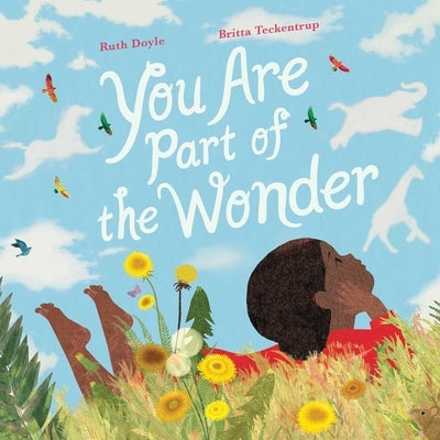 You Are Part of the Wonder by Doyle, Ruth