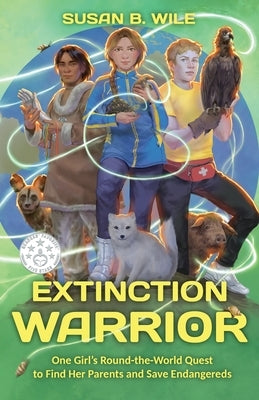 Extinction Warrior by Wile, Susan B.